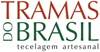 Tramas Do Brasil - Tecelagem Artesanal Tramas Do Brasil - Tecelagem Artesanal